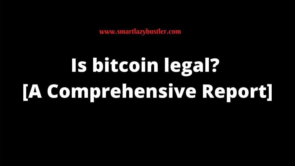 Is bitcoin legal?