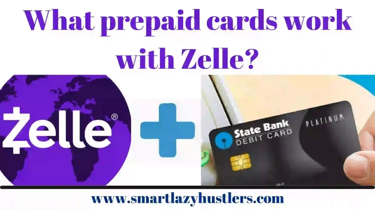what prepaid cards work with Zelle