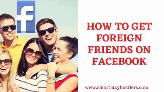 how to get foreign friends on Facebook featured image