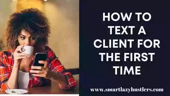 how to text a client for the first time