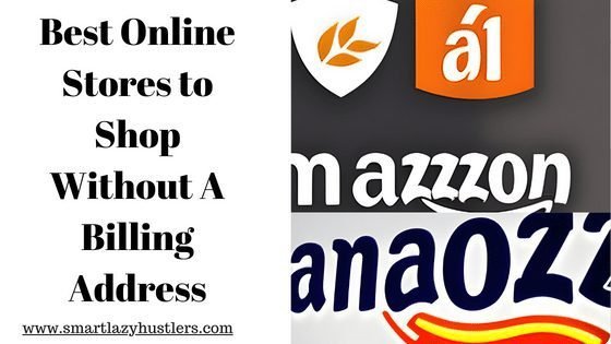 Online Stores to Shop Without A Billing Address