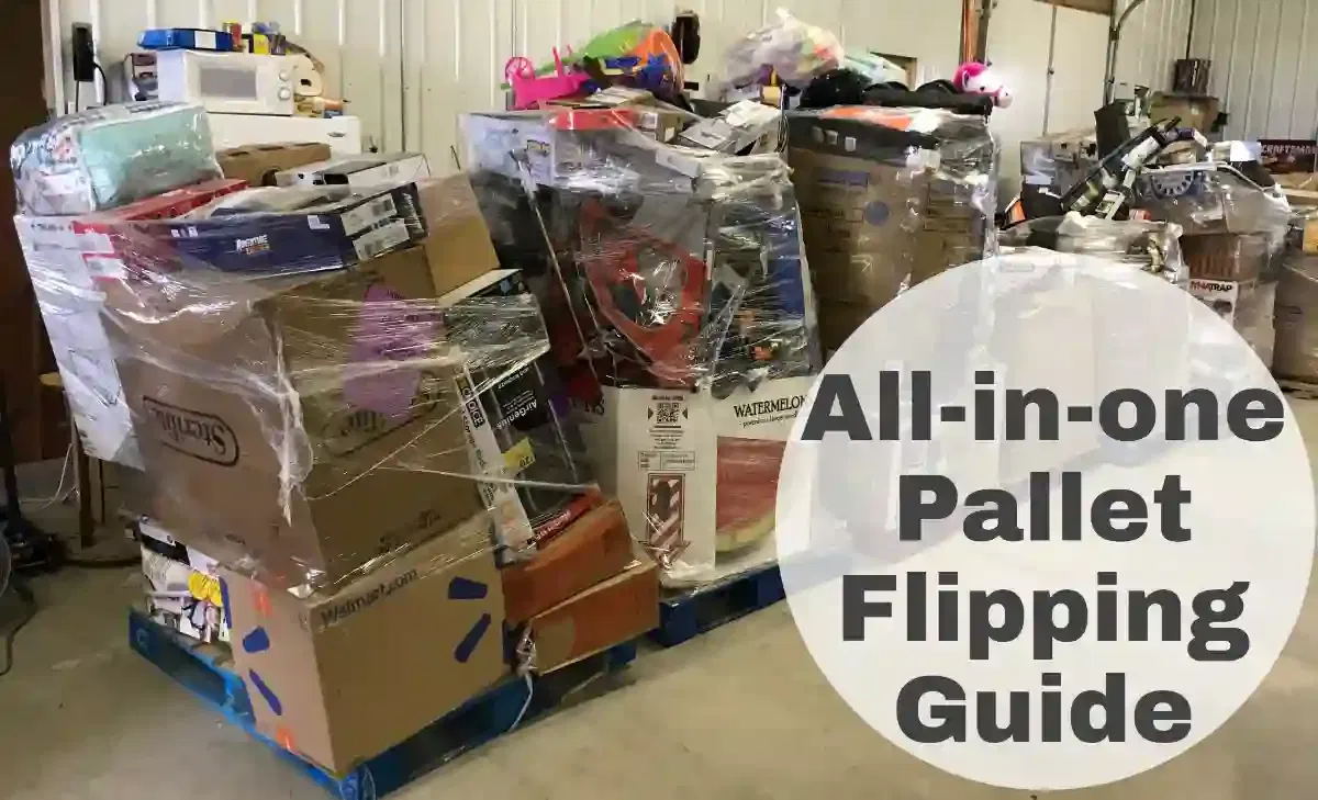 How To Start a Pallet Flipping Business